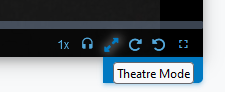 Theatre Mode
